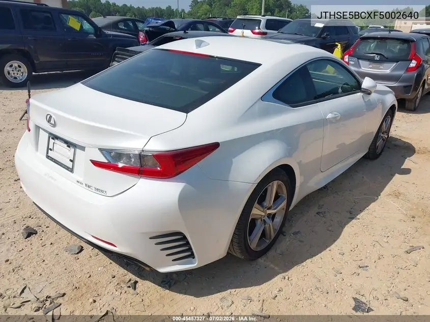 2015 Lexus Rc 350 VIN: JTHSE5BCXF5002640 Lot: 45457327