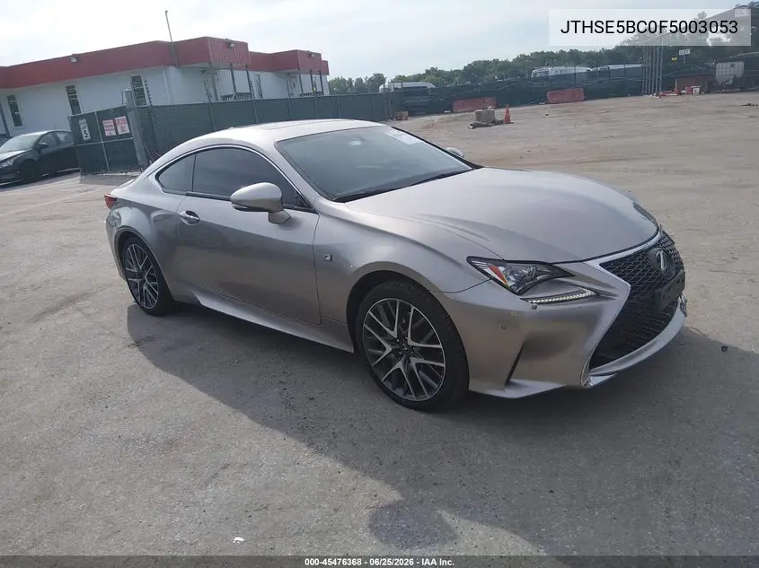 2015 Lexus Rc 350 VIN: JTHSE5BC0F5003053 Lot: 45476368
