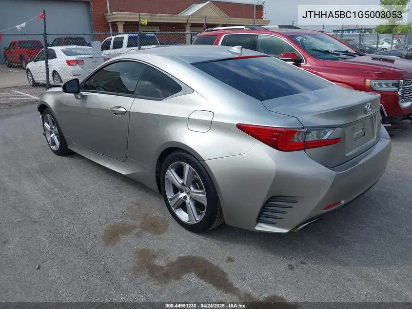 2016 Lexus Rc 200T VIN: JTHHA5BC1G5003053 Lot: 44951230