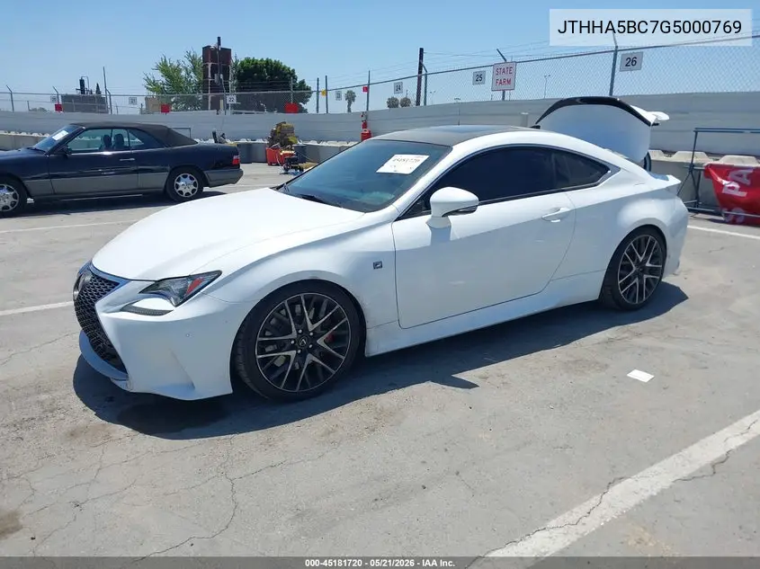 2016 Lexus Rc 200T VIN: JTHHA5BC7G5000769 Lot: 45181720