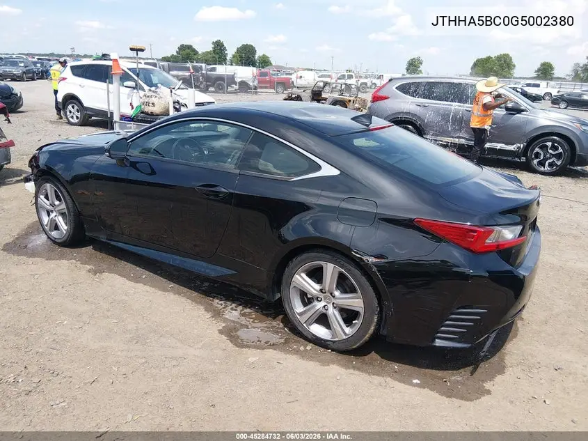2016 Lexus Rc 200T VIN: JTHHA5BC0G5002380 Lot: 45284732