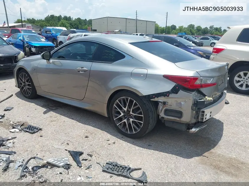 2016 Lexus Rc 200T VIN: JTHHA5BC9G5003933 Lot: 45567786
