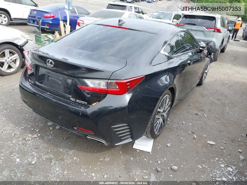 2017 Lexus Rc 200T VIN: JTHHA5BC9H5007353 Lot: 44994922