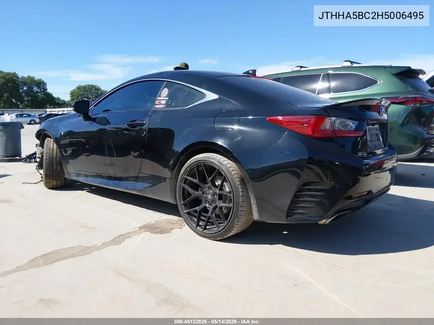 2017 Lexus Rc 200T VIN: JTHHA5BC2H5006495 Lot: 45122826