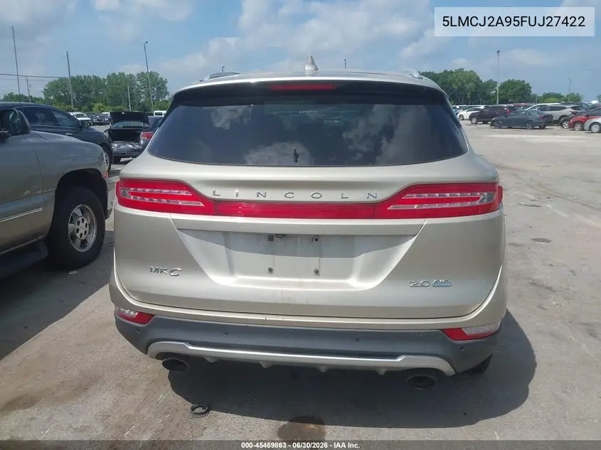 2015 Lincoln Mkc VIN: 5LMCJ2A95FUJ27422 Lot: 45469863