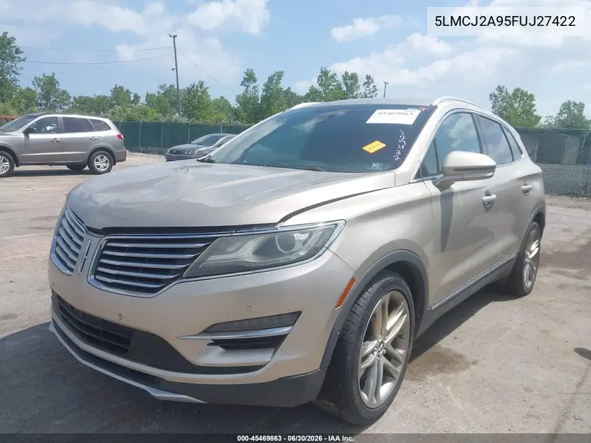 2015 Lincoln Mkc VIN: 5LMCJ2A95FUJ27422 Lot: 45469863