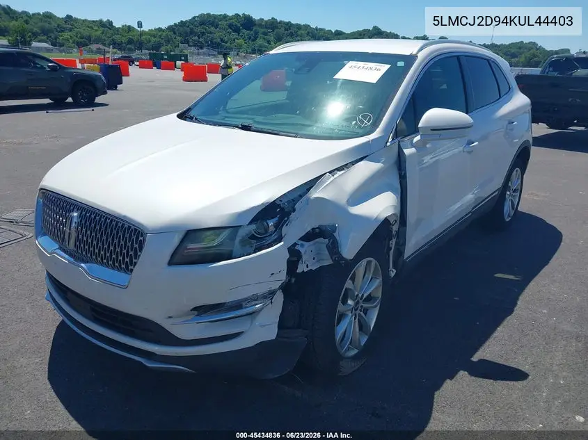 2019 Lincoln Mkc Select VIN: 5LMCJ2D94KUL44403 Lot: 45434836