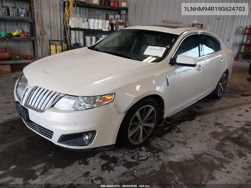 2009 Lincoln Mks VIN: 1LNHM94R19G624703 Lot: 45251470