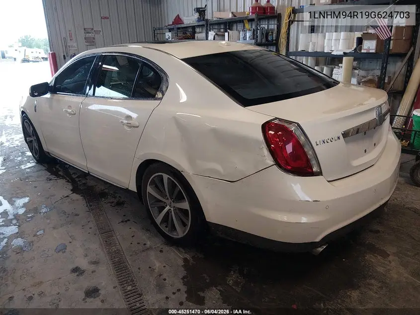 2009 Lincoln Mks VIN: 1LNHM94R19G624703 Lot: 45251470