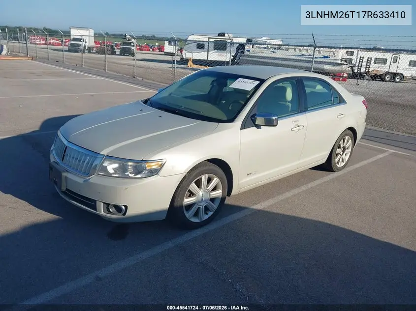 2007 Lincoln Mkz VIN: 3LNHM26T17R633410 Lot: 45541724
