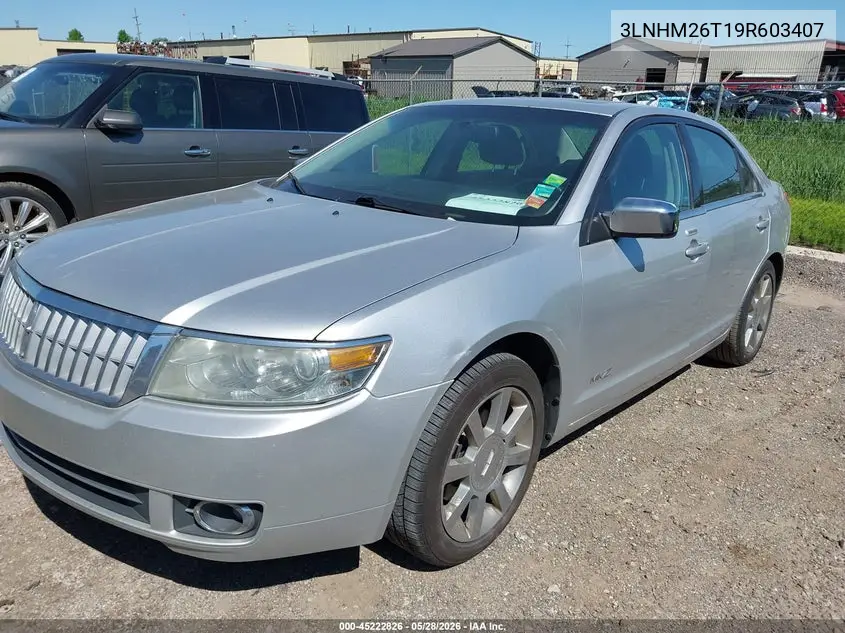 2009 Lincoln Mkz VIN: 3LNHM26T19R603407 Lot: 45222826