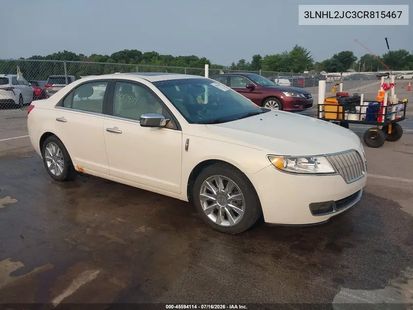 2012 Lincoln Mkz VIN: 3LNHL2JC3CR815467 Lot: 45594114