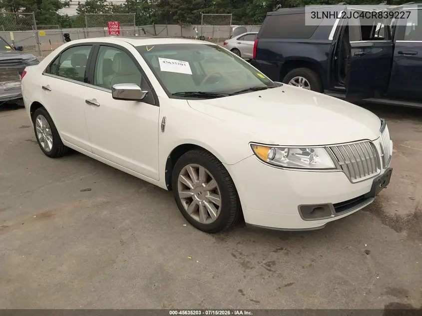 2012 Lincoln Mkz VIN: 3LNHL2JC4CR839227 Lot: 45635203