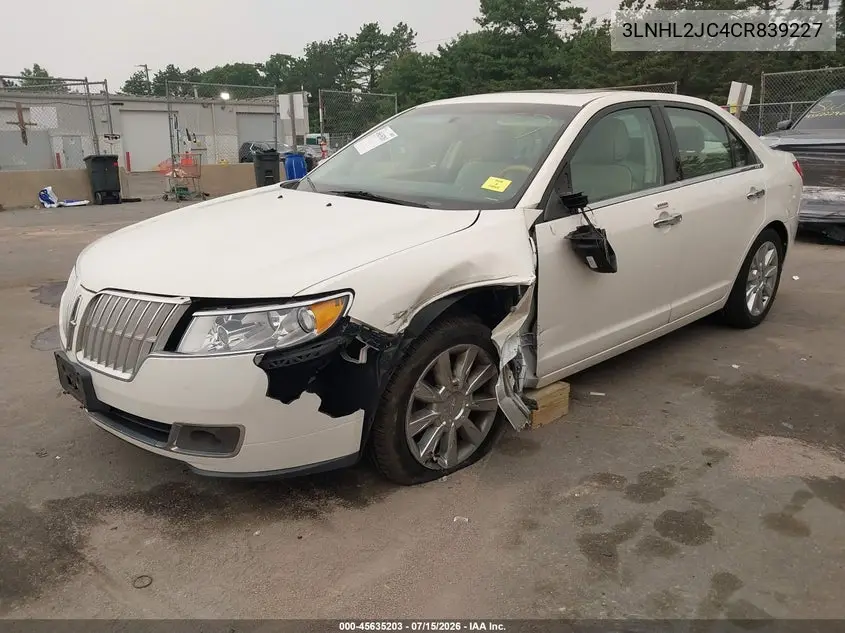 2012 Lincoln Mkz VIN: 3LNHL2JC4CR839227 Lot: 45635203