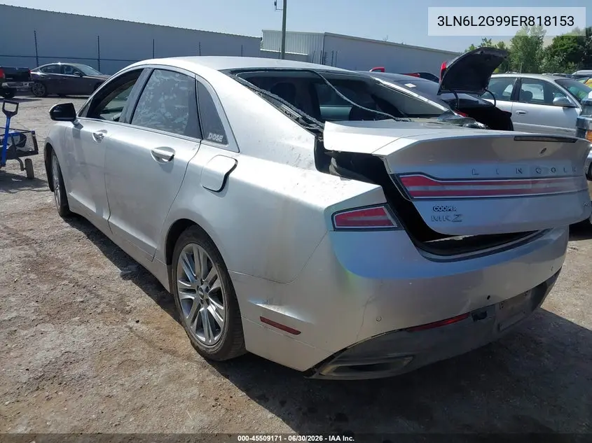2014 Lincoln Mkz VIN: 3LN6L2G99ER818153 Lot: 45509171