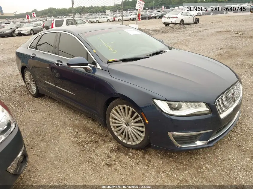 2017 Lincoln Mkz Reserve VIN: 3LN6L5F9XHR640745 Lot: 45621374