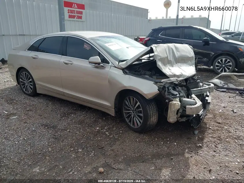 2017 Lincoln Mkz Premiere VIN: 3LN6L5A9XHR660078 Lot: 45628139