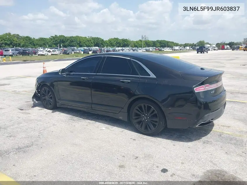 2018 Lincoln Mkz Reserve VIN: 3LN6L5F99JR603837 Lot: 45565629