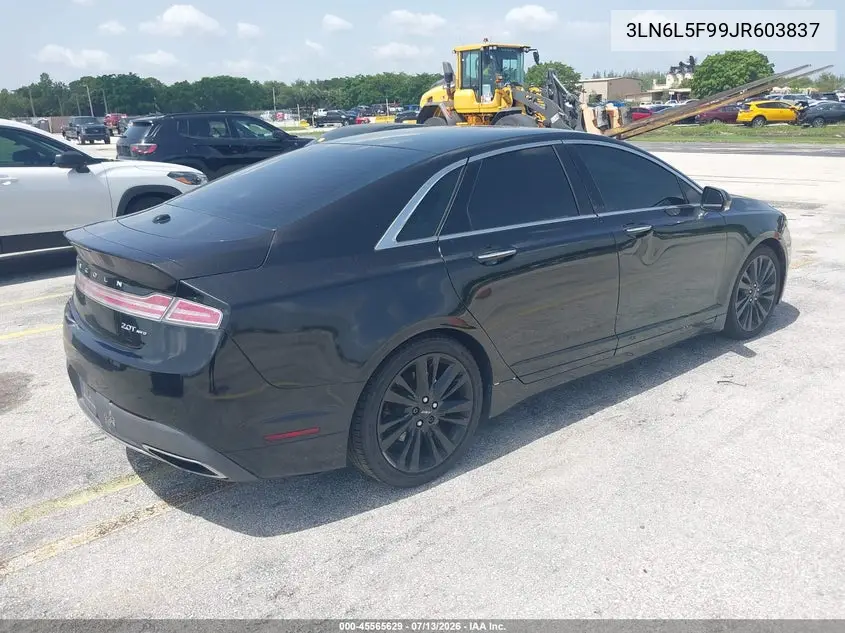 2018 Lincoln Mkz Reserve VIN: 3LN6L5F99JR603837 Lot: 45565629