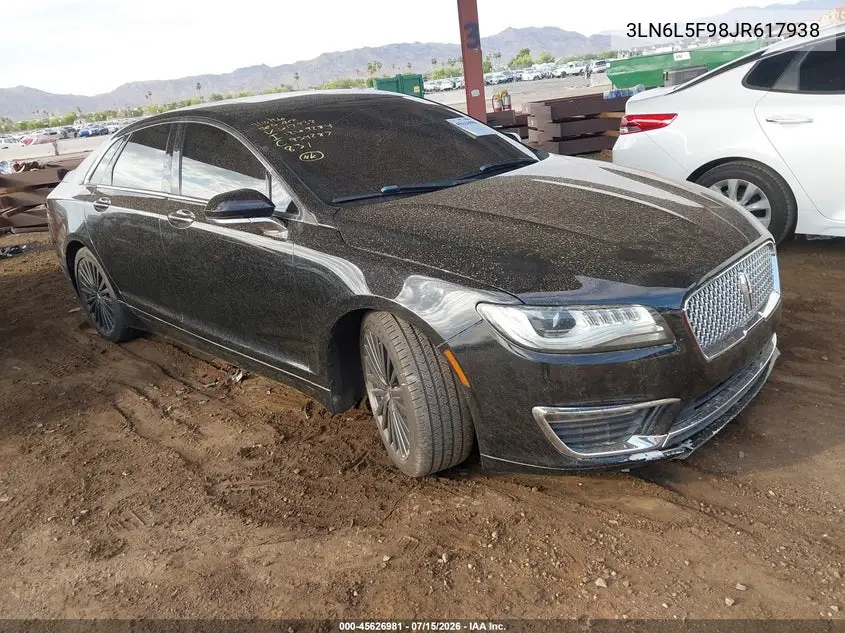 2018 Lincoln Mkz Reserve VIN: 3LN6L5F98JR617938 Lot: 45626981