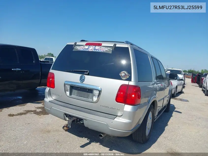 2003 Lincoln Navigator VIN: 5LMFU27R53LJ25599 Lot: 45091861