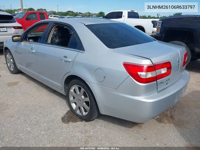 2006 Lincoln Zephyr VIN: 3LNHM26106R633797 Lot: 44797892