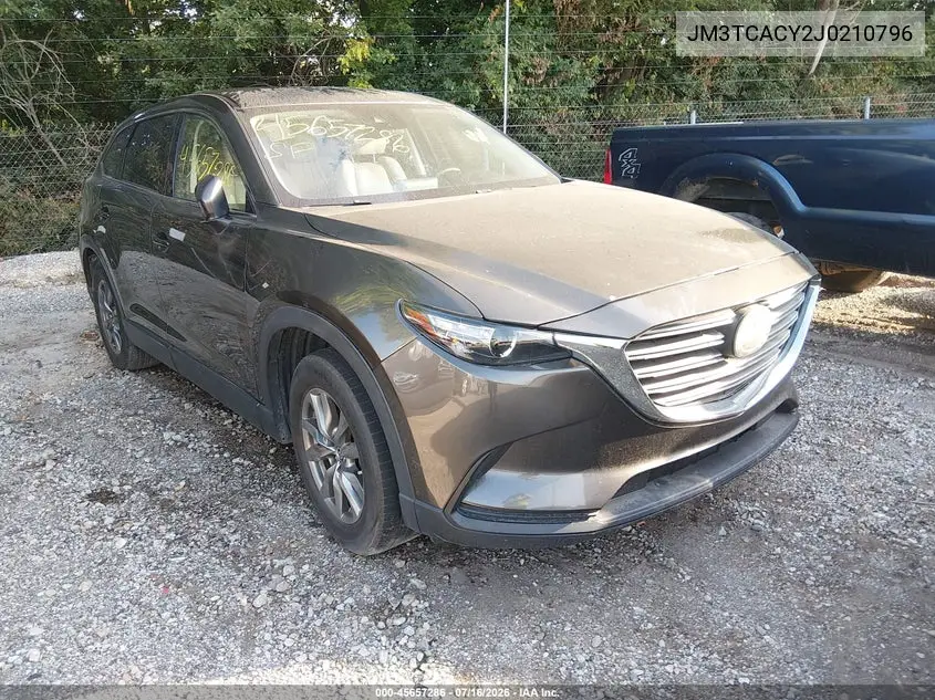 2018 Mazda Cx-9 Touring VIN: JM3TCACY2J0210796 Lot: 45657286