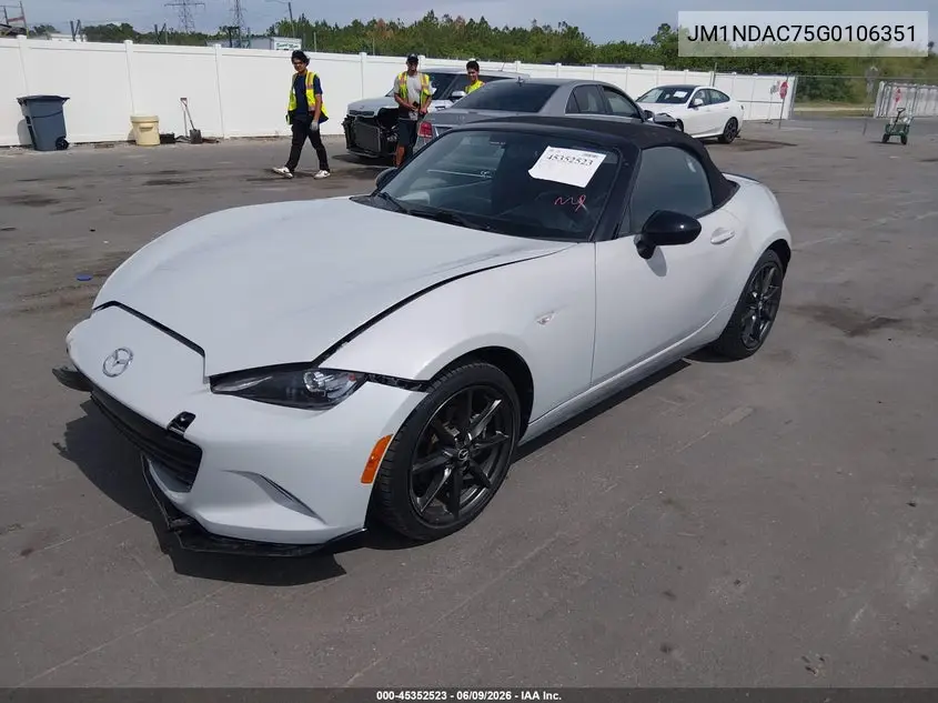 2016 Mazda Mx-5 Miata Club VIN: JM1NDAC75G0106351 Lot: 45352523