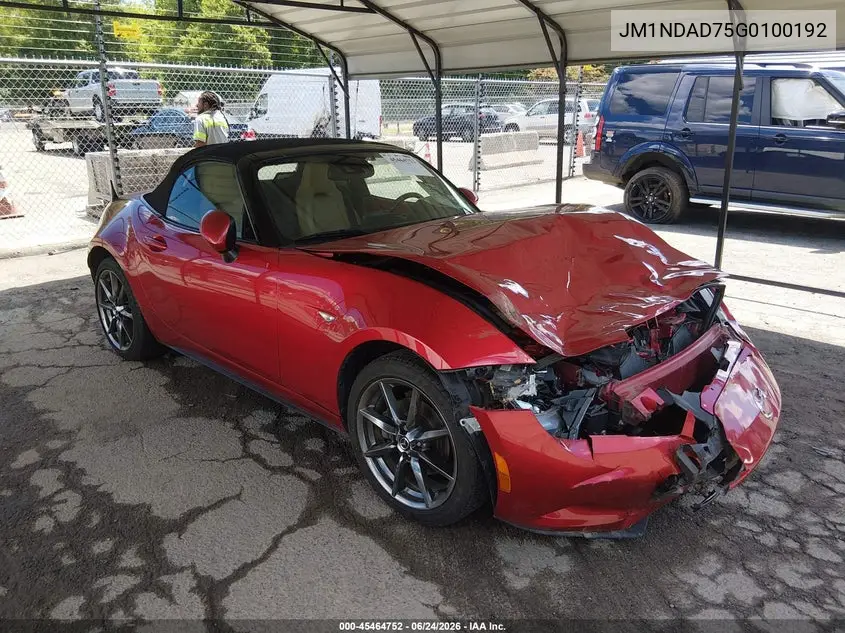 2016 Mazda Mx-5 Miata Grand Touring VIN: JM1NDAD75G0100192 Lot: 45464752