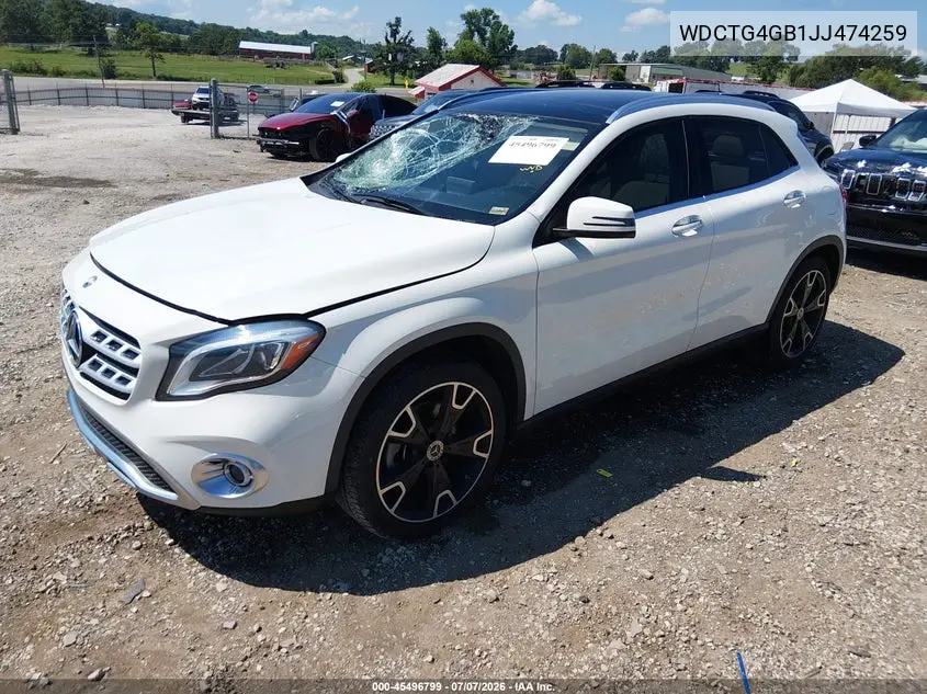 2018 Mercedes-Benz Gla 250 4Matic VIN: WDCTG4GB1JJ474259 Lot: 45496799