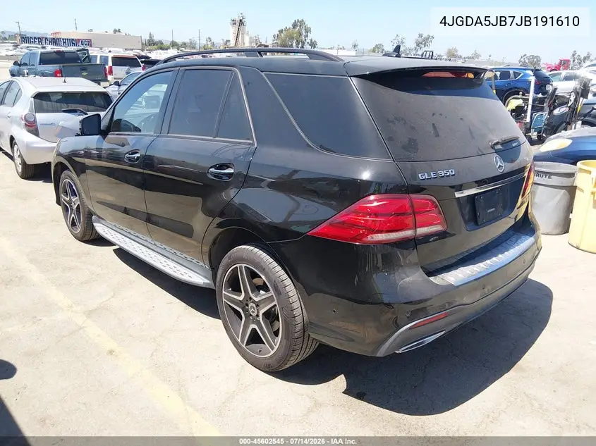 2018 Mercedes-Benz Gle 350 VIN: 4JGDA5JB7JB191610 Lot: 45602545