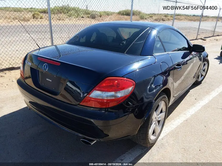 2006 Mercedes-Benz Slk 280 VIN: WDBWK54F56F094400 Lot: 45150414