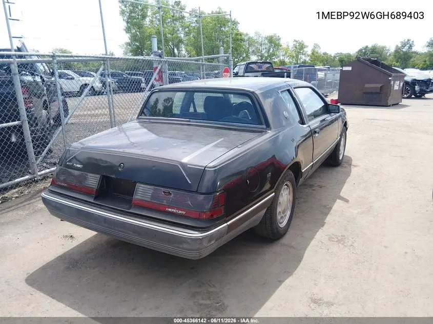 1986 Mercury Cougar VIN: 1MEBP92W6GH689403 Lot: 45366142