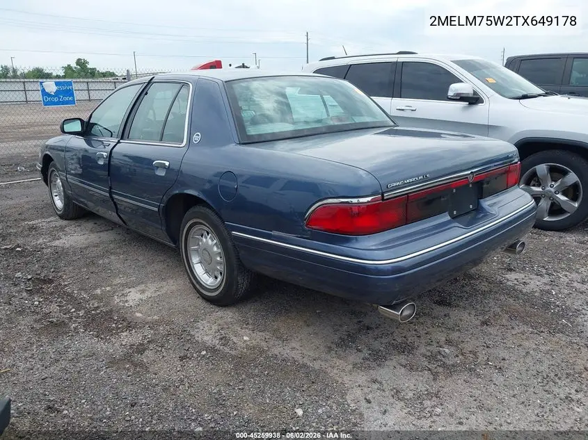 1996 Mercury Grand Marquis Ls/Bayshore VIN: 2MELM75W2TX649178 Lot: 45259938
