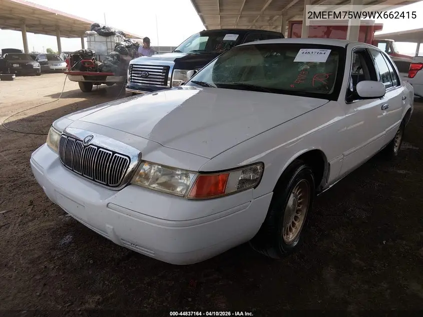 1998 Mercury Grand Marquis VIN: 2MEFM75W9WX662415 Lot: 44837164