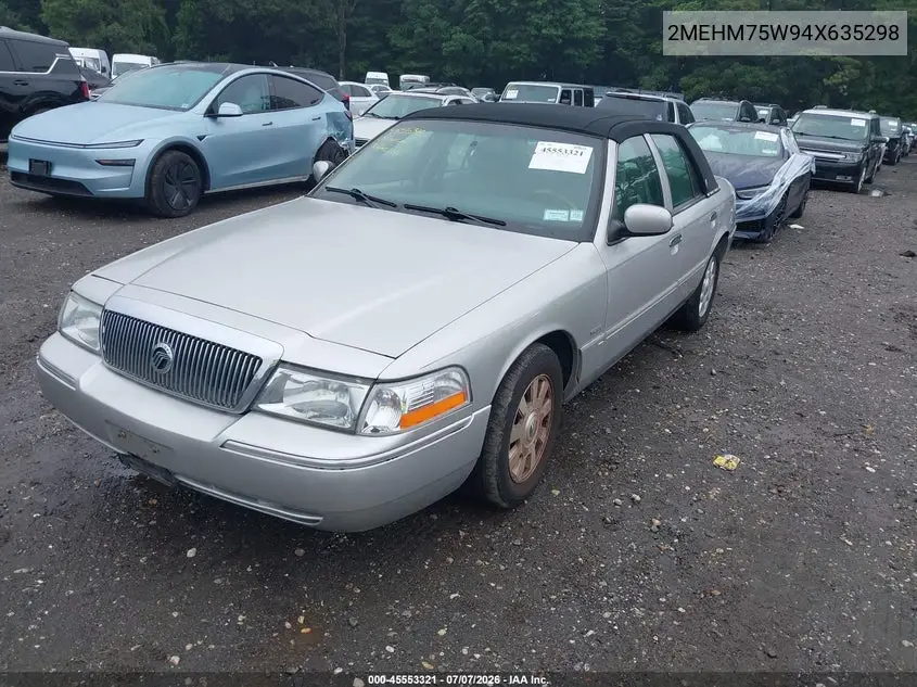 2004 Mercury Grand Marquis Ls VIN: 2MEHM75W94X635298 Lot: 45553321
