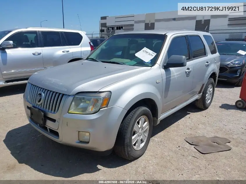 2009 Mercury Mariner I4 VIN: 4M2CU81729KJ19921 Lot: 42987659
