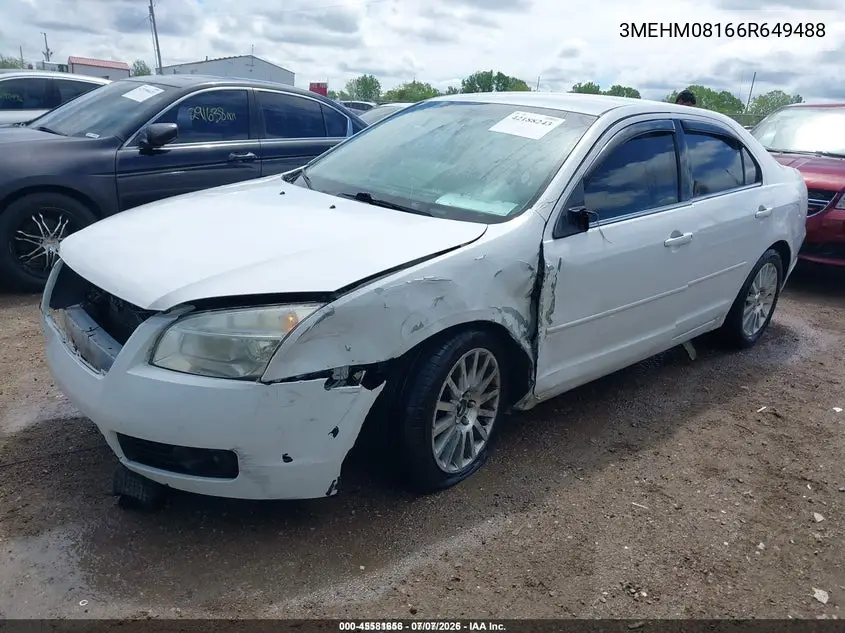 2006 Mercury Milan V6 Premier VIN: 3MEHM08166R649488 Lot: 45581656