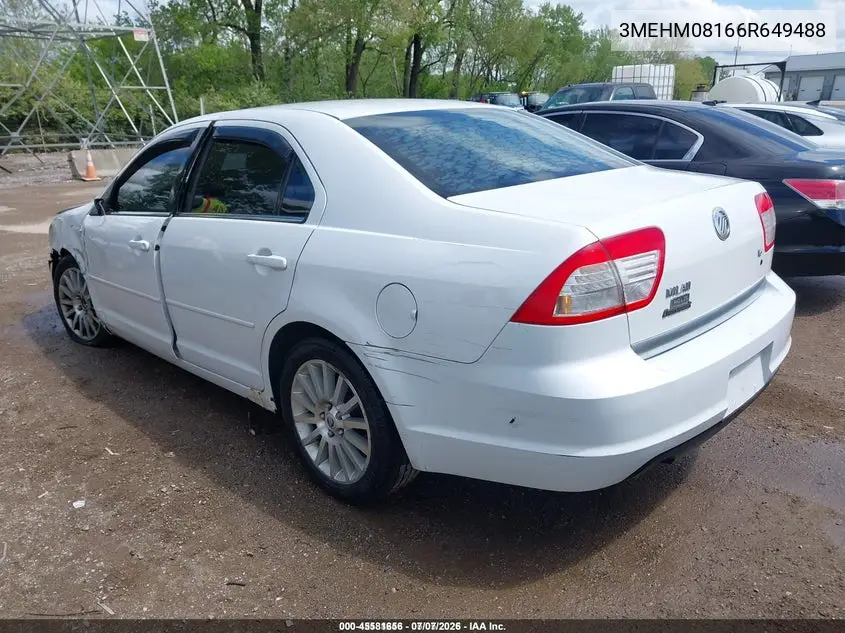 2006 Mercury Milan V6 Premier VIN: 3MEHM08166R649488 Lot: 45581656