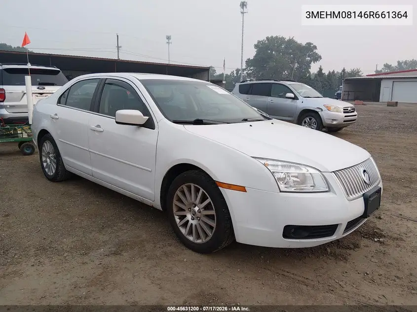 2006 Mercury Milan V6 Premier VIN: 3MEHM08146R661364 Lot: 45631200