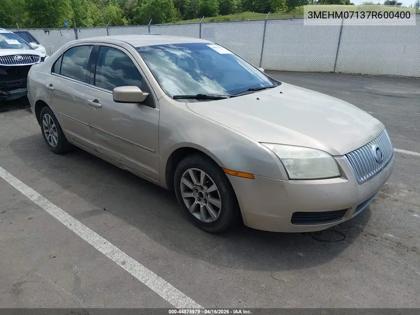 2007 Mercury Milan V6 VIN: 3MEHM07137R600400 Lot: 44875979
