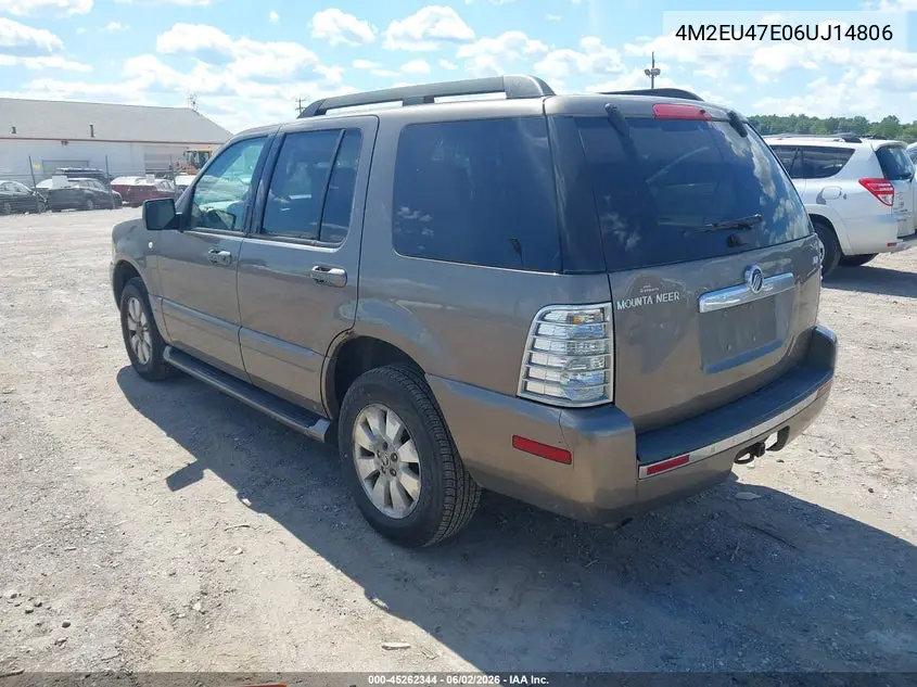 2006 Mercury Mountaineer Luxury VIN: 4M2EU47E06UJ14806 Lot: 45262344