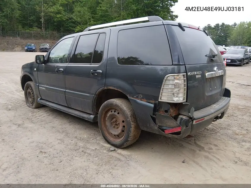 2009 Mercury Mountaineer Premier VIN: 4M2EU48E49UJ03181 Lot: 45364982