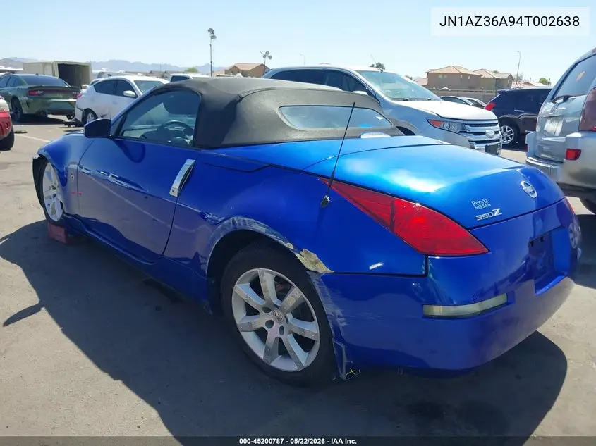 2004 Nissan 350Z Touring VIN: JN1AZ36A94T002638 Lot: 45200787