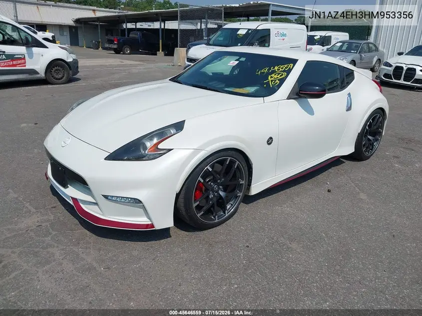 2017 Nissan 370Z Nismo VIN: JN1AZ4EH3HM953356 Lot: 45646559