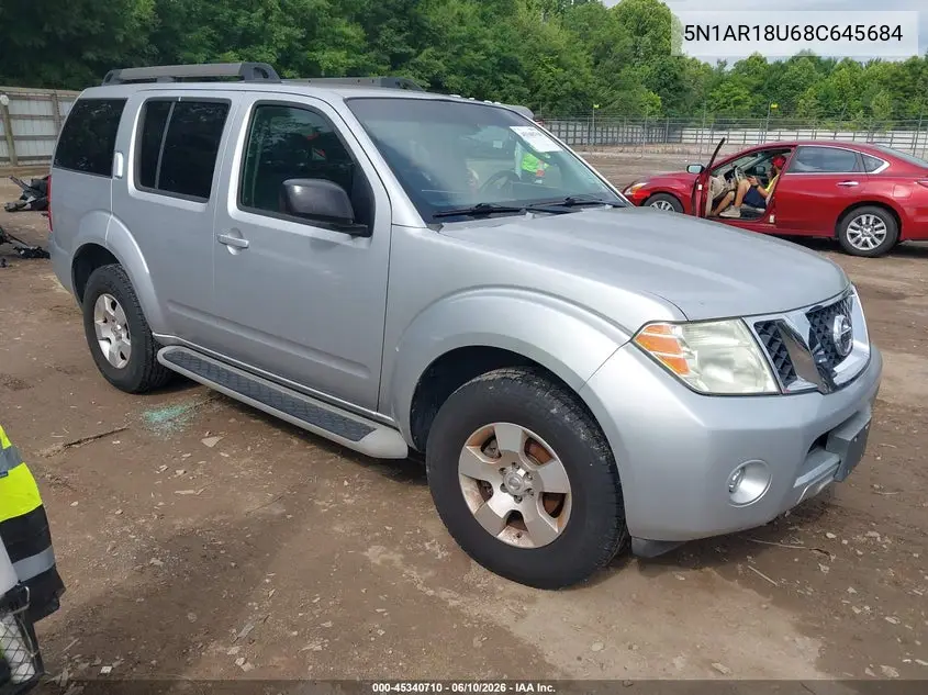 2008 Nissan Pathfinder S VIN: 5N1AR18U68C645684 Lot: 45340710