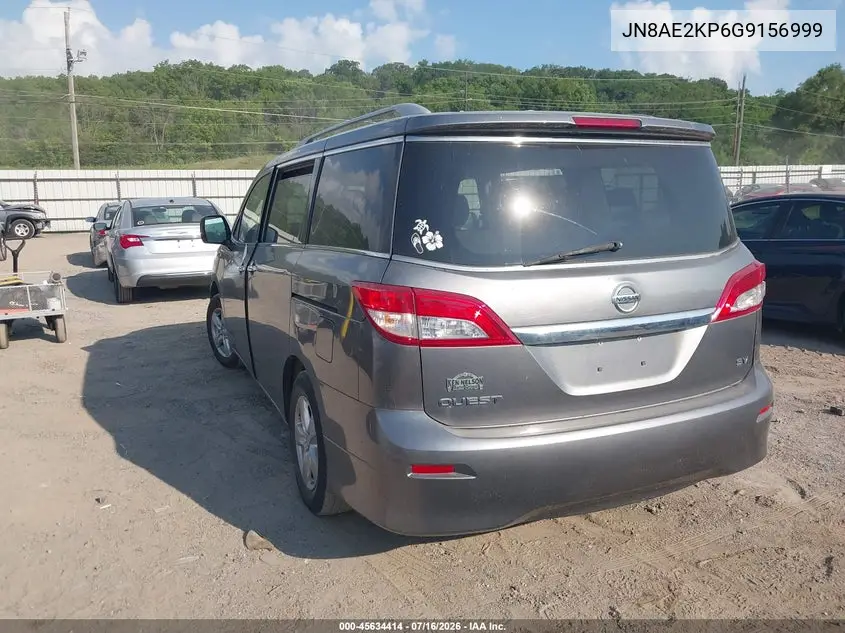 2016 Nissan Quest Platinum/S/Sl/Sv VIN: JN8AE2KP6G9156999 Lot: 45634414