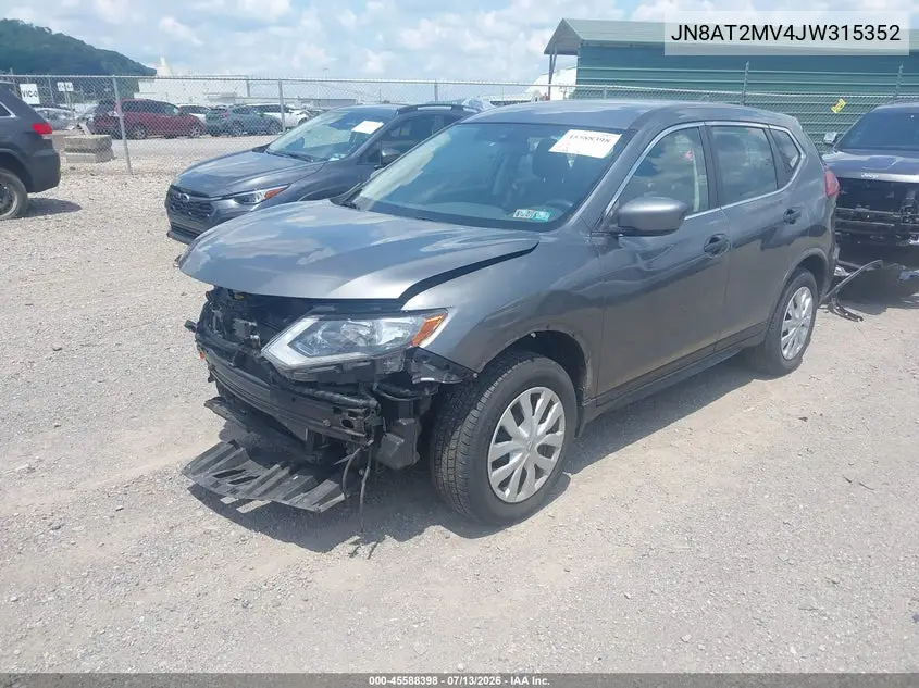 2018 Nissan Rogue S VIN: JN8AT2MV4JW315352 Lot: 45588398