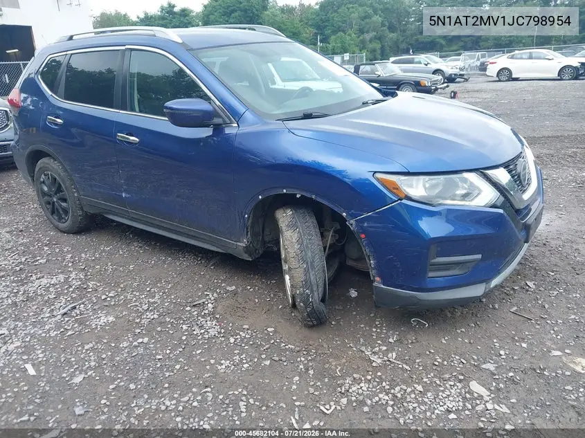 2018 Nissan Rogue Sv VIN: 5N1AT2MV1JC798954 Lot: 45682104