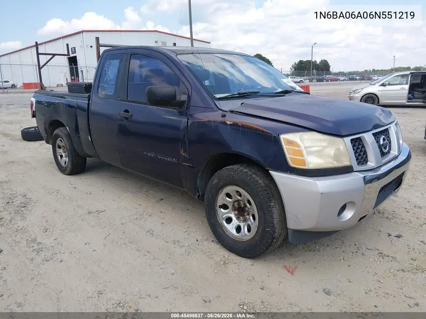 2006 Nissan Titan Xe VIN: 1N6BA06A06N551219 Lot: 45498637